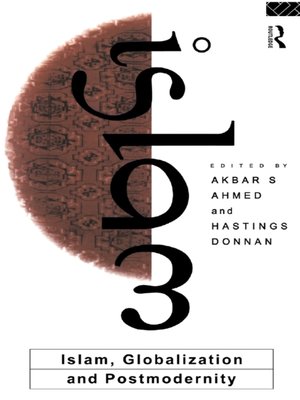 cover image of Islam, Globalization and Postmodernity